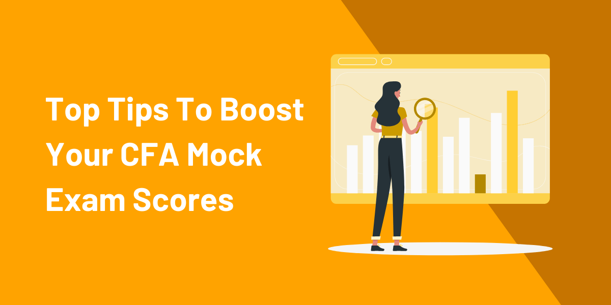 10 Ways To Improve Your CFA Practice Exam Scores Now 19 cfa practice exams how to improve score orig